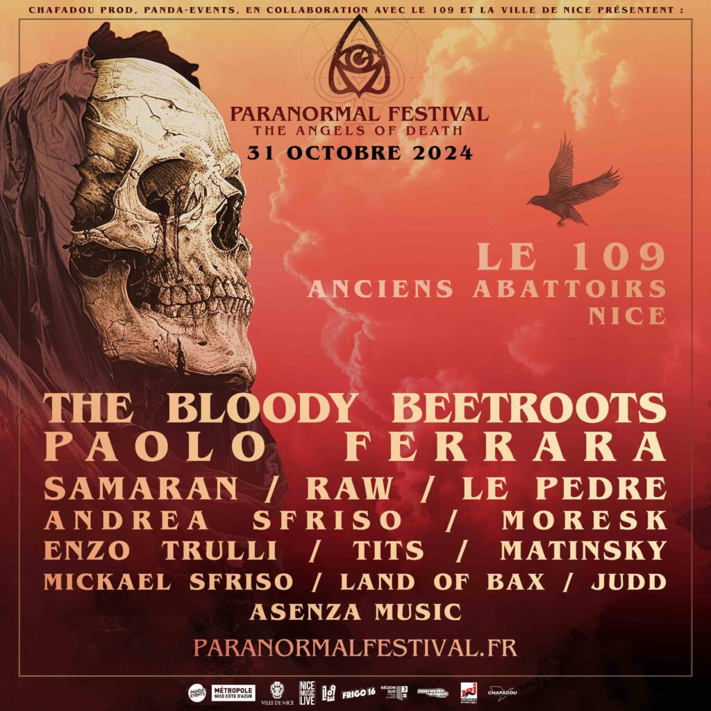 Affiche de paranormal festival au 109 à Nice abec THE BLOODY BEETROOTS PAOLO FERRARA SAMARAN I RAW / LE PEDRE ANDREA SFRISO / MORESK ENZO TRULLI / TITS / MATINSKY MICKAEL SFRISO / LAND OF BAX / JUDD ASENZA